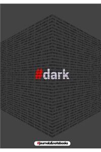 # dark