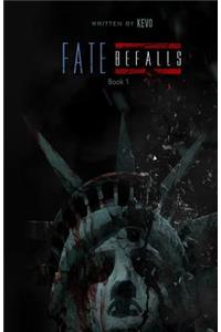 Fate Befalls