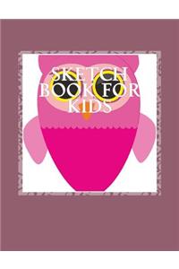 Sketch Book for Kids