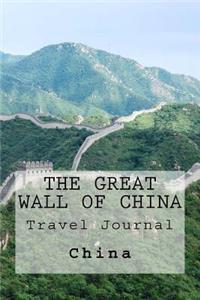 The Great Wall of China Travel Journal