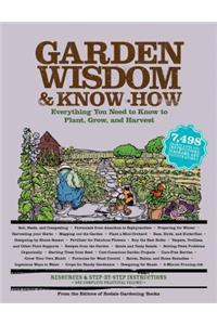 Garden Wisdom and Know-How