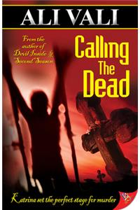 Calling the Dead