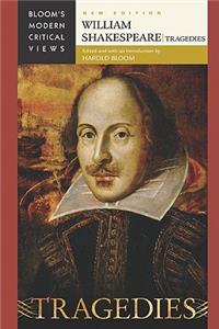 William Shakespeare: Tragedies