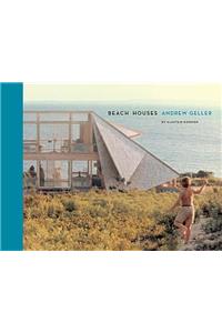 Andre Geller: Beach Houses