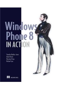 Windows Phone 8 in Action