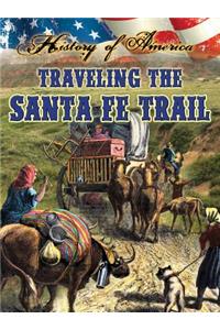 Traveling the Santa Fe Trail