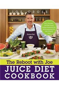 Reboot with Joe Juice Diet Cookbook