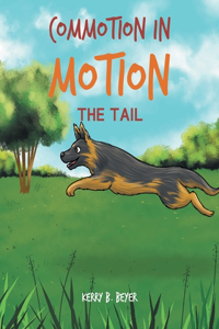 Commotion in Motion