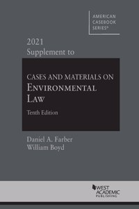 Cases and Materials on Environmental Law, 2021 Supplement