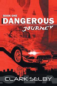 Dangerous Journey