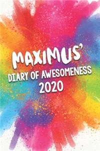 Maximus' Diary of Awesomeness 2020