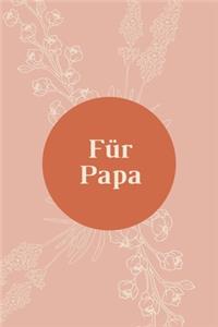 Für Papa