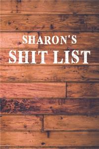 Sharon's Shit List
