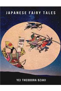 Japanese Fairy Tales (Annotated)