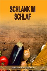 Ernährungstagebuch - Schlank im Schlaf