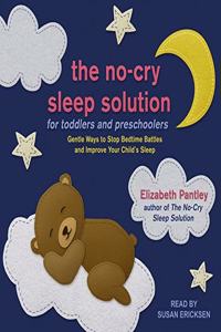 No-Cry Sleep Solution for Toddlers and Preschoolers Lib/E