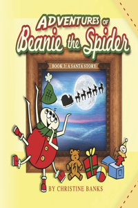 Adventures of Beanie the Spider