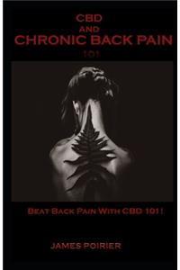 Cbd and chronic back pain 101