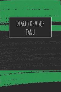 Diario De Viaje Tanu
