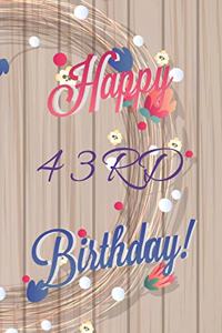 Happy 43rd Birthday