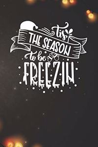 The Season to be Freezin Notebook