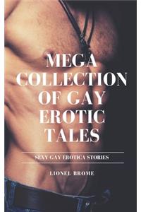 Mega Collection of Gay Erotic Tales