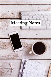 Meeting Notes