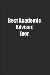 Best Academic Adviser. Ever.