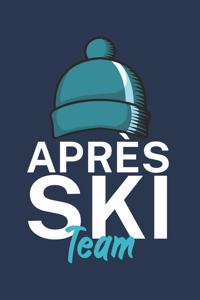 Apres Ski Team