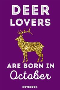 Deer Lovers Are Born In October