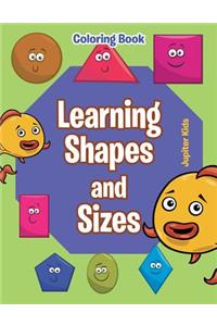 Learning Shapes and Sizes Coloring Book