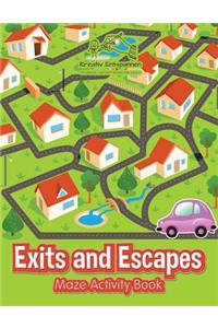 Exits and Escapes