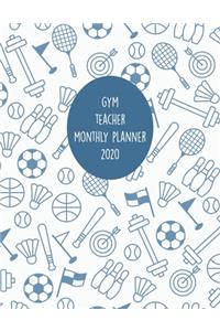 Gym Teacher Monthly Planner 2020