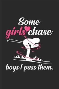 Some girls chase boys I pass them