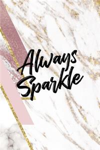 Always Sparkle