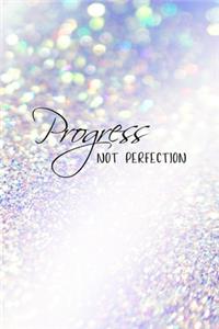 Progress Not Perfection Daily Journal