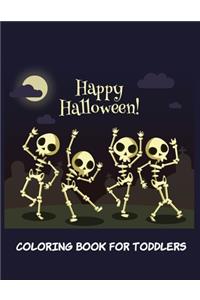 Happy Halloween Coloring Book for Toddlers
