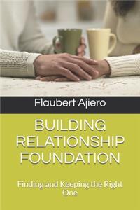 Building Relationship Foundation