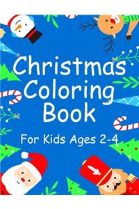 Christmas Coloring Book for Kids Ages 2-4