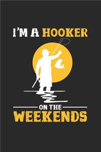 I'm a hooker on the weekends
