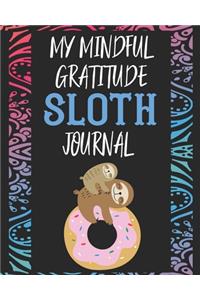 My Mindful Gratitude Sloth Journal