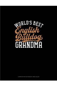 World's Best English Bulldog Grandma