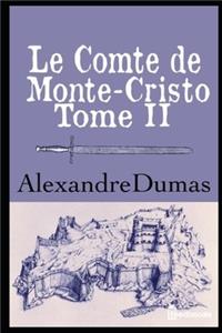 Le Comte de Monte-Cristo - Tome II