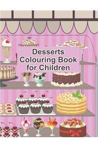 Desserts Coloring Book for Children