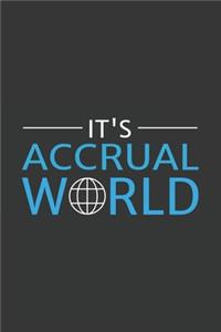 It's Accrual World