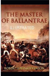 The Master of Ballantrae Illustrated
