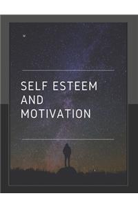 Self-Esteem And Motivation