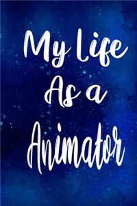 My Life as a Animator