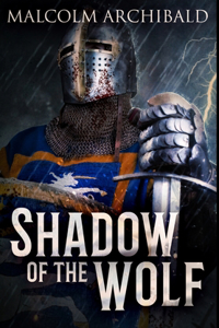 Shadow Of The Wolf
