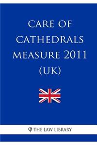 Care of Cathedrals Measure 2011 (UK)
